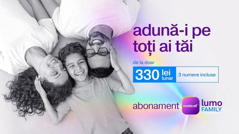 Moldcell a lansat Lumo Family, abonamentul care reunește întreaga familie într-un singur grup